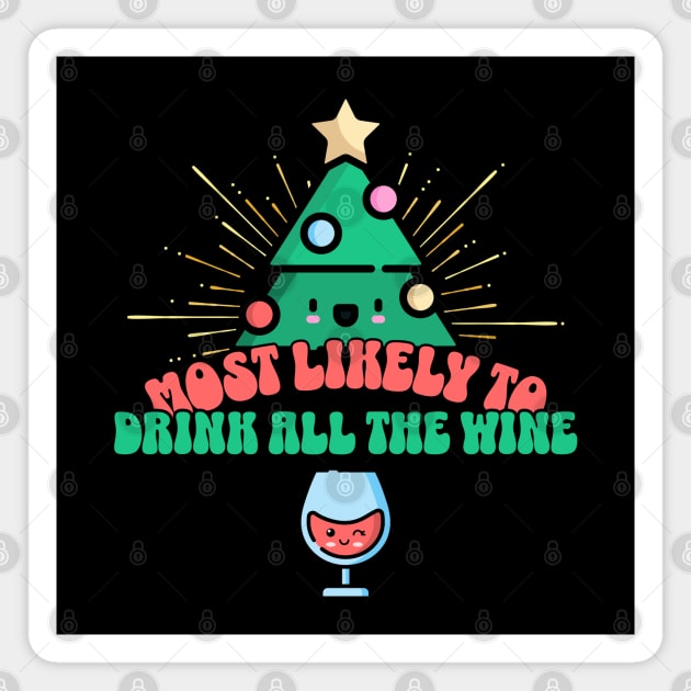 Retro Most Likely To Drink All the Wine Magnet by HolidayBug